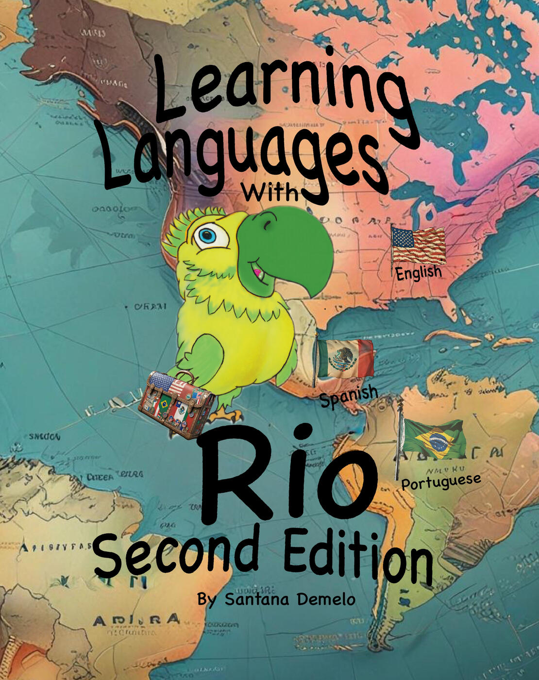 Learning Languages with Rio, Second Edition